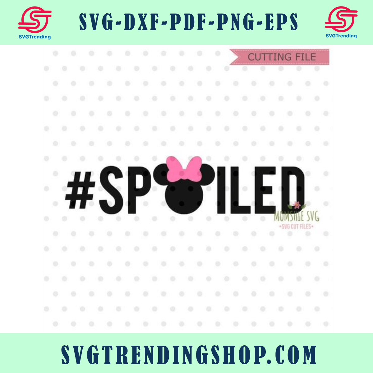 Disney Hashtag Spoiled Svg Disney Svg Disney Trip Svg And Png File