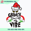 Free Free 247 Touch My Coffee Grinch Svg SVG PNG EPS DXF File